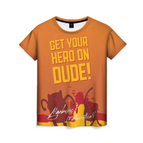 Женская футболка 3D с принтом Get your hero on DUDE в Белгороде, 100% полиэфир ( синтетическое хлопкоподобное полотно) | прямой крой, круглый вырез горловины, длина до линии бедер | dude | vdpartat | время приключений | фин и джейк
