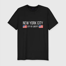 Мужская футболка хлопок Slim с принтом NEW YORK в Белгороде, 92% хлопок, 8% лайкра | приталенный силуэт, круглый вырез ворота, длина до линии бедра, короткий рукав | america | city | new | ny | of | states | united | usa | york | америка | американская | америки | йорк | нью | нью йорк | свобода | сша | туризм | туристическая | флаг | флаги
