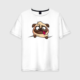 Женская футболка хлопок Oversize с принтом Мопс в Белгороде, 100% хлопок | свободный крой, круглый ворот, спущенный рукав, длина до линии бедер
 | pug | милые создания | мопс | пес | рисунок | собака | собачка | щенок | щенок мопс