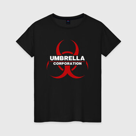 Женская футболка хлопок с принтом Umbrella в Белгороде, 100% хлопок | прямой крой, круглый вырез горловины, длина до линии бедер, слегка спущенное плечо | biohazard | corporation | nemesis | resident evil | umbrella | virus | амбрела | амбрелла | биологическая угроза | вирус | зонт | обитель зла | резидент ивл