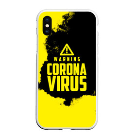 Чехол для iPhone XS Max матовый с принтом Warning Coronavirus в Белгороде, Силикон | Область печати: задняя сторона чехла, без боковых панелей | 2019   ncov | coronavirus | covid | covid 19 | ncov | virus | арт | биологическая опасность | болезнь | вирус | знак | карантин | корона | коронавирус | короновирус | мем | мой руки | оставайся дома | пандемия | помой руки