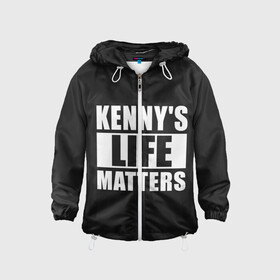 Детская ветровка 3D с принтом KENNYS LIFE MATTERS в Белгороде, 100% полиэстер | подол и капюшон оформлены резинкой с фиксаторами, по бокам два кармана без застежек, один потайной карман на груди | cartman | kenny | park | south | southpark | картман | кенни | мульт | мультик | парк | персонаж | персонажи | сериал | южный