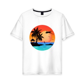Женская футболка хлопок Oversize с принтом Закат на море в Белгороде, 100% хлопок | свободный крой, круглый ворот, спущенный рукав, длина до линии бедер
 | закат | лодка | море | океан | отдых | отпуск | пальма | птицы | самолет | солнце | яркая