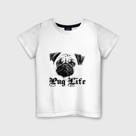 Детская футболка хлопок с принтом Pug life в Белгороде, 100% хлопок | круглый вырез горловины, полуприлегающий силуэт, длина до линии бедер | pug life | арт | животные | мопс | собака | собачья жизнь