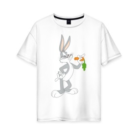 Женская футболка хлопок Oversize с принтом Багз Банни в Белгороде, 100% хлопок | свободный крой, круглый ворот, спущенный рукав, длина до линии бедер
 | bugs bunny | looney tunes | vdzabma | багз банни | луни тюнз