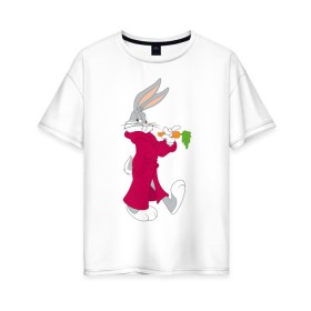 Женская футболка хлопок Oversize с принтом Багз Банни в Белгороде, 100% хлопок | свободный крой, круглый ворот, спущенный рукав, длина до линии бедер
 | bugs bunny | looney tunes | vdzabma | багз банни | луни тюнз