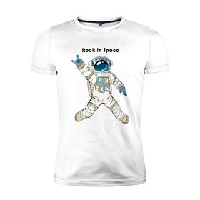 Мужская футболка премиум с принтом Rock in Space в Белгороде, 92% хлопок, 8% лайкра | приталенный силуэт, круглый вырез ворота, длина до линии бедра, короткий рукав | cosmonaut | rock | rock n roll | space | космонавт | космос | рок