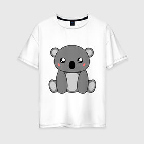 Женская футболка хлопок Oversize с принтом Коала в Белгороде, 100% хлопок | свободный крой, круглый ворот, спущенный рукав, длина до линии бедер
 | животное | звери | картинки | коала | милый | млекопитающее | прикольные | сумчатый