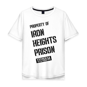 Мужская футболка хлопок Oversize с принтом Iron Heights Prison в Белгороде, 100% хлопок | свободный крой, круглый ворот, “спинка” длиннее передней части | arrow | vdzabma | стрела