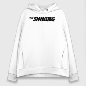 Женское худи Oversize хлопок с принтом The Shining Logo в Белгороде, френч-терри — 70% хлопок, 30% полиэстер. Мягкий теплый начес внутри —100% хлопок | боковые карманы, эластичные манжеты и нижняя кромка, капюшон на магнитной кнопке | the shining | vdosadir | сияние | стэнли кубрик