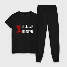 Женская пижама хлопок с принтом Milf Hunter в Белгороде, 100% хлопок | брюки и футболка прямого кроя, без карманов, на брюках мягкая резинка на поясе и по низу штанин | Тематика изображения на принте: milf | milf hunter | бабник | девушка | самец | ходок