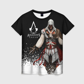 Женская футболка 3D с принтом Assassin’s Creed  [04] в Белгороде, 100% полиэфир ( синтетическое хлопкоподобное полотно) | прямой крой, круглый вырез горловины, длина до линии бедер | ezio | game | ubisoft | ассасин крид | кредо ассасина | эцио