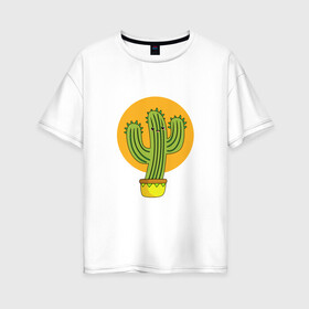 Женская футболка хлопок Oversize с принтом Кактус в Белгороде, 100% хлопок | свободный крой, круглый ворот, спущенный рукав, длина до линии бедер
 | kawaii | кактус | милый | мультяшный | персонаж | природа | растения | цветок