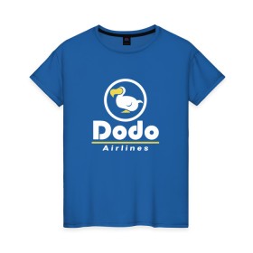 Женская футболка хлопок с принтом Dodo Airlines в Белгороде, 100% хлопок | прямой крой, круглый вырез горловины, длина до линии бедер, слегка спущенное плечо | animal crossing | dodo airlines | new horizons | авиаперевозчик | вымышленная компания | доставка | мем | мемы | почта | самолёты | транспорт