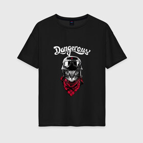 Женская футболка хлопок Oversize с принтом Dangerous в Белгороде, 100% хлопок | свободный крой, круглый ворот, спущенный рукав, длина до линии бедер
 | dangerous | гангстер | кот | кот в каске | кот хулиган | опасен | опасность