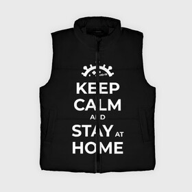 Женский жилет утепленный 3D с принтом Keep calm and stay at home в Белгороде,  |  | covid | covid 19 | keep calm | stay home | stayhome | коронавирус