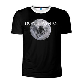 Мужская футболка 3D спортивная с принтом Dont Panic в Белгороде, 100% полиэстер с улучшенными характеристиками | приталенный силуэт, круглая горловина, широкие плечи, сужается к линии бедра | Тематика изображения на принте: 