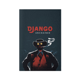 Обложка для паспорта матовая кожа с принтом Django в Белгороде, натуральная матовая кожа | размер 19,3 х 13,7 см; прозрачные пластиковые крепления | django | tarantino | джанго | джанго освобожденный | тарантино