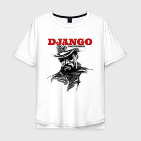 Мужская футболка хлопок Oversize с принтом Django в Белгороде, 100% хлопок | свободный крой, круглый ворот, “спинка” длиннее передней части | Тематика изображения на принте: django | tarantino | джанго | джанго освобожденный | тарантино
