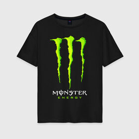 Женская футболка хлопок Oversize с принтом MONSTER ENERGY в Белгороде, 100% хлопок | свободный крой, круглый ворот, спущенный рукав, длина до линии бедер
 | black monster | bmx | claw | cybersport | energy | monster | monster energy | moto | motocross | race | sport | киберспорт | когти | монстер энерджи | монстр | мото | мотокросс | ралли | скейтбординг | спорт | т | энергия