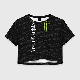 Женская футболка Crop-top 3D с принтом MONSTER ENERGY  в Белгороде, 100% полиэстер | круглая горловина, длина футболки до линии талии, рукава с отворотами | black monster | bmx | claw | cybersport | energy | monster | monster energy | moto | motocross | race | sport | киберспорт | когти | монстер энерджи | монстр | мото | мотокросс | ралли | скейтбординг | спорт | т | энергия