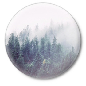 Значок с принтом Сибирский лес в Белгороде,  металл | круглая форма, металлическая застежка в виде булавки | Тематика изображения на принте: siberia | trees | wood | деревья | ели | ёлки | ель | зеленый лес | лес | лес в тумане | леса | природа | сибирский лес | сибирь | таежные леса | таёжный лес | тайга | туман