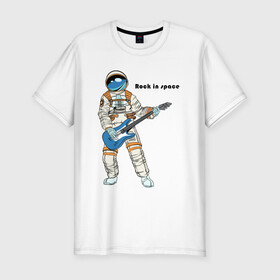 Мужская футболка хлопок Slim с принтом Rock in Space(1) в Белгороде, 92% хлопок, 8% лайкра | приталенный силуэт, круглый вырез ворота, длина до линии бедра, короткий рукав | cosmonaut | rock | rock n roll | space | космонавт | космос | рок