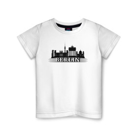 Детская футболка хлопок с принтом Берлин в Белгороде, 100% хлопок | круглый вырез горловины, полуприлегающий силуэт, длина до линии бедер | германия | достопримечательности | путешествие | страны | туризм