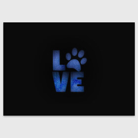 Поздравительная открытка с принтом Любовь к собакам и животным в Белгороде, 100% бумага | плотность бумаги 280 г/м2, матовая, на обратной стороне линовка и место для марки
 | английский | большие буквы | иностранные | лапа | любит животных | любитель собак | любовь | надпись | синий | след | слово | смысл | собачник