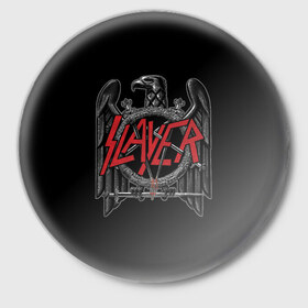 Значок с принтом Slayer в Белгороде,  металл | круглая форма, металлическая застежка в виде булавки | slayer | арт | музыка | рок | трэш метал