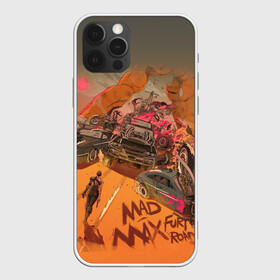 Чехол для iPhone 12 Pro с принтом Mad Max Fury Road в Белгороде, силикон | область печати: задняя сторона чехла, без боковых панелей | mad max | mad max fury road | безумный макс | мад макс | мед макс мэд макс