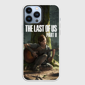 Чехол для iPhone 13 Pro Max с принтом The Last of Us part 2 в Белгороде,  |  | Тематика изображения на принте: day | ellie | games | joel | naughty dog | день | джоэл | игры | одни из нас | часть 2 | элли