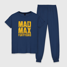 Женская пижама хлопок с принтом Mad Max в Белгороде, 100% хлопок | брюки и футболка прямого кроя, без карманов, на брюках мягкая резинка на поясе и по низу штанин | mad max | mad max fury road | безумный макс | мад макс | мед макс мэд макс