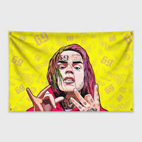 Флаг-баннер с принтом 6IX9INE в Белгороде, 100% полиэстер | размер 67 х 109 см, плотность ткани — 95 г/м2; по краям флага есть четыре люверса для крепления | 6ix9ine | gooba | hernandez | tekashi