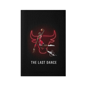 Обложка для паспорта матовая кожа с принтом The Last Dance в Белгороде, натуральная матовая кожа | размер 19,3 х 13,7 см; прозрачные пластиковые крепления | Тематика изображения на принте: air | ball | basket | basketball | bulls | chicago | dance | jordan | jordans | jumpman | last | nba | sport | баскетбол | джордан | майкл | мяч | нба | последний | спорт | танец