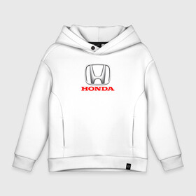 Детское худи Oversize хлопок с принтом HONDA в Белгороде, френч-терри — 70% хлопок, 30% полиэстер. Мягкий теплый начес внутри —100% хлопок | боковые карманы, эластичные манжеты и нижняя кромка, капюшон на магнитной кнопке | Тематика изображения на принте: acura | auto | cr z | honda | honda power | japan | japanese | nsx | sport | авто | автомобиль | автомобильные | акура | бренд | марка | машины | спорт | хонда | япония