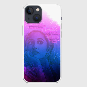 Чехол для iPhone 13 mini с принтом Ariana Grande Thank You, Next в Белгороде,  |  | ariana grande | art | lyrics | music | singer | sketch | sky | song | space | thank you | ариана гранде | арт | вселенная | музыка | небо | песня | рисунок | спасибо | стихи | текст