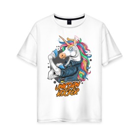 Женская футболка хлопок Oversize с принтом Unicorn Rocker в Белгороде, 100% хлопок | свободный крой, круглый ворот, спущенный рукав, длина до линии бедер
 | art | rock | rocker | unicorn | арт | единорог | животные | картинка | рисунок | рок | рокер