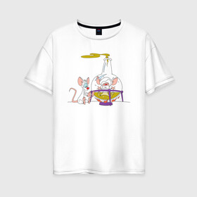 Женская футболка хлопок Oversize с принтом Animaniacs Брейн Пинки в Белгороде, 100% хлопок | свободный крой, круглый ворот, спущенный рукав, длина до линии бедер
 | animaniacs | vdpartat | белая мышь | брейн | гений | глупая мышь | озорные анимашки | пинки