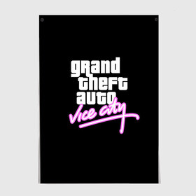 Постер с принтом GTA VICE CITY в Белгороде, 100% бумага
 | бумага, плотность 150 мг. Матовая, но за счет высокого коэффициента гладкости имеет небольшой блеск и дает на свету блики, но в отличии от глянцевой бумаги не покрыта лаком | grand theft auto | grove street | grove street 4 life | gta | gta 4 | gta 5 | gta sa | gta v | samp | san andreas | грув стрит | игры | самп | сан андреас