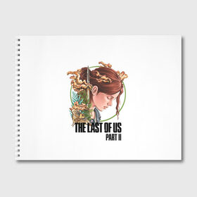 Альбом для рисования с принтом The Last of Us Part II Ellie в Белгороде, 100% бумага
 | матовая бумага, плотность 200 мг. | ellie | ellie williams | post apocalypse | the last of us 2 | the last of us part ii | tlou | tlou2 | одни из нас | одни из нас 2 | одни из нас часть ii | постапокалипсис | элли | элли уильямс