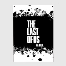 Постер с принтом ОДНИ ИЗ НАС l THE LAST OF US 2 в Белгороде, 100% бумага
 | бумага, плотность 150 мг. Матовая, но за счет высокого коэффициента гладкости имеет небольшой блеск и дает на свету блики, но в отличии от глянцевой бумаги не покрыта лаком | ellie | game | joel | naughty dog | part 2 | the last of us | джоэл | одни из нас | элли