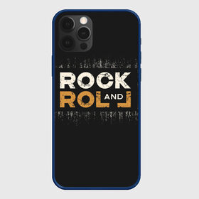 Чехол для iPhone 12 Pro с принтом Rock and Roll (Z) в Белгороде, силикон | область печати: задняя сторона чехла, без боковых панелей | Тематика изображения на принте: rock | rock and roll | блюз | госпел | драйв | кантри | качайся и катись | музыка | музыкальная | панк | панки | рок | рок н ролл | рокер | хой