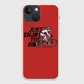 Чехол для iPhone 13 mini с принтом Just Enjoy the Ride (Z) в Белгороде,  |  | bicycle | bicyclist | bike | biker | bmx | cycle | rider | байкер | бмх | вело | велогонщик | велосепедист | велосипед | велоспорт | гонщик