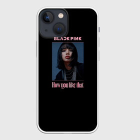 Чехол для iPhone 13 mini с принтом BLACKPINK   Lisa в Белгороде,  |  | black pink | blackpink | how you like that | jenni | jennie | jiso | jisoo | k pop | kpop | lisa | rose | блэк пинк | блэкпинк | джени | дженни | джизо | джисо | джисоо | к поп | кей поп | корея | лиза | лиса | роза | роуз | роус | черно розовый