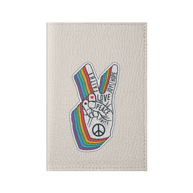 Обложка для паспорта матовая кожа с принтом PEACE and LOVE (Z) в Белгороде, натуральная матовая кожа | размер 19,3 х 13,7 см; прозрачные пластиковые крепления | hope | love | peace | два пальца | жесть | знак | любить | любовь | мир | радуга | хипи | хиппи