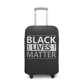 Чехол для чемодана 3D с принтом Black lives matter | Жизни имеют значение (Z) в Белгороде, 86% полиэфир, 14% спандекс | двустороннее нанесение принта, прорези для ручек и колес | derek chauvin | george floyd | thomas lane | активисты | афро | дерек шовин | джордж флойд | жизни чёрных важны | надпись | общественное движение | текст | томас лэйн | трэйвон мартина | ту тао