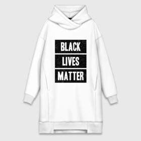 Платье-худи хлопок с принтом Black lives matter (Z) в Белгороде,  |  | derek chauvin | george floyd | thomas lane | активисты | афро | дерек шовин | джордж флойд | жизни чёрных важны | надпись | общественное движение | текст | томас лэйн | трэйвон мартина | ту тао