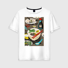 Женская футболка хлопок Oversize с принтом Азиатская еда в Белгороде, 100% хлопок | свободный крой, круглый ворот, спущенный рукав, длина до линии бедер
 | блюда | готовка | еда | кулинар | повар | шеф повар