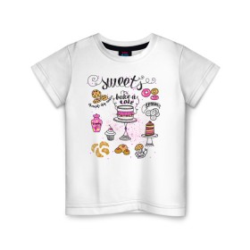 Детская футболка хлопок с принтом sweets в Белгороде, 100% хлопок | круглый вырез горловины, полуприлегающий силуэт, длина до линии бедер | блюда | готовка | еда | кондитер | кулинар | повар | шеф повар